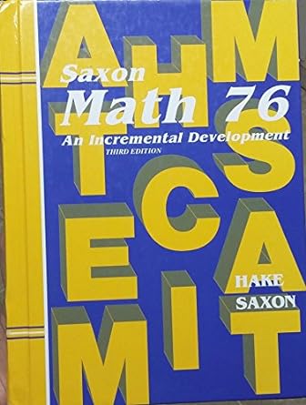 Saxon Math 7/6: Student Edition 2002 3rd Edition