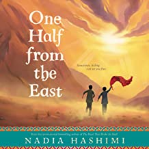 ONE HALF FROM THE EAST by NADIA HASHIMI